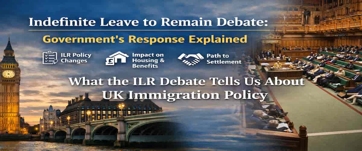 ILR, Fairness and “Earned Settlement”: What Parliament Heard — and What Migrants Need to Know