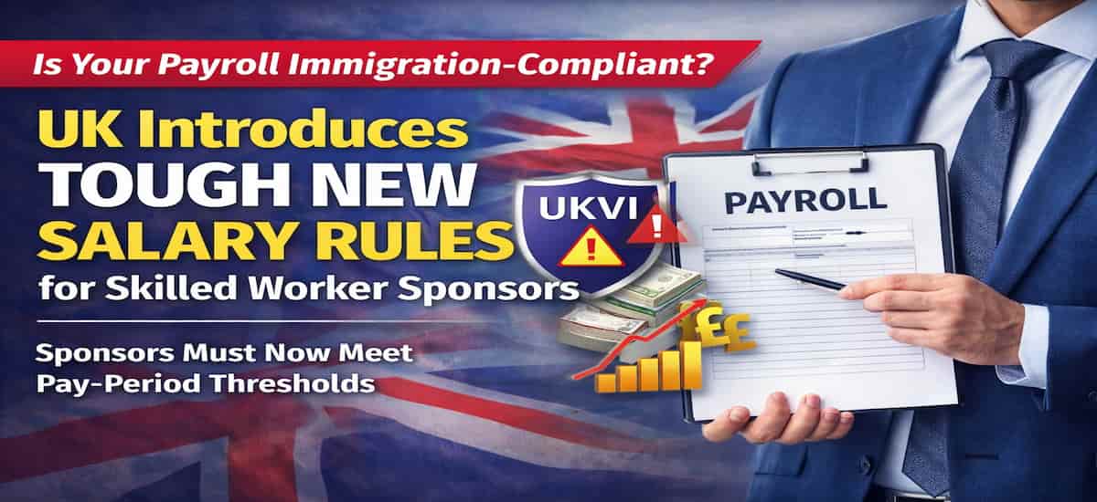 UK Tightens Skilled Worker Salary Rules
